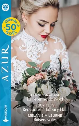 Couverture du produit · La promise de Noël - Rencontre à Edbury Hall - Baisers volés