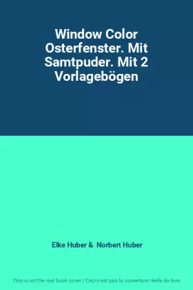 Couverture du produit · Window Color Osterfenster. Mit Samtpuder. Mit 2 Vorlagebögen