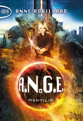 Couverture du produit · A.N.G.E. - tome 2 Reptilis (02)