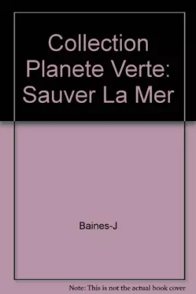 Couverture du produit · Sauver la mer