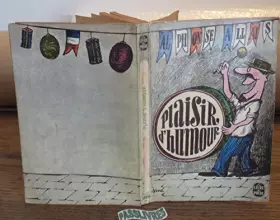 Couverture du produit · Alphonse Allais. Plaisir d'humour : Choix de 40 contes. Préface d'André Frédérique. Dessins de Siné