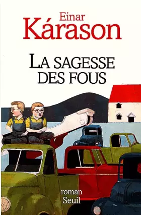 Couverture du produit · La sagesse des fous