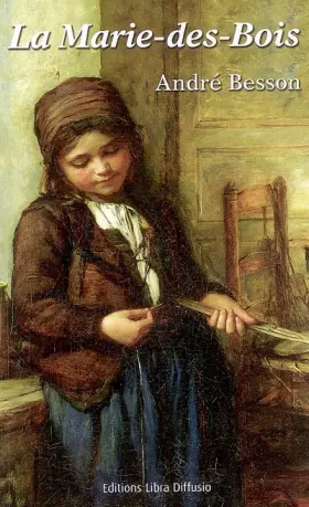 Couverture du produit · La Marie-des-Bois : "Les Auvernois"