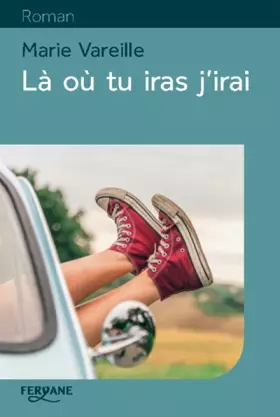 Couverture du produit · Là où tu iras j'irai