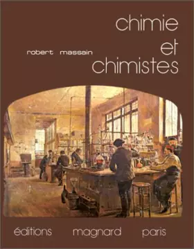 Couverture du produit · CHIMIE ET CHIMISTES