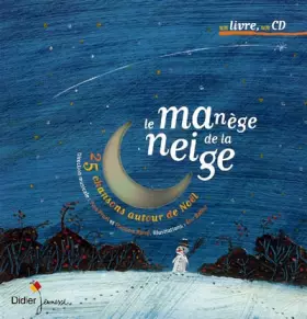 Couverture du produit · Le Manège de la neige (1 livre + 1 CD Audio)