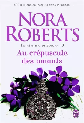 Couverture du produit · Les héritiers de Sorcha, 3 : Au crépuscule des amants