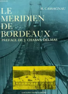 Couverture du produit · LE MERIDIEN DE BORDEAUX