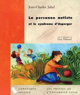 Couverture du produit · La Personne autisme et le syndrome d'Asperger