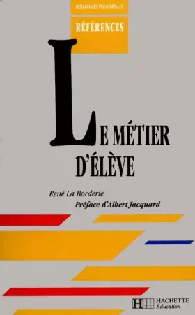 Couverture du produit · Le métier d'élève
