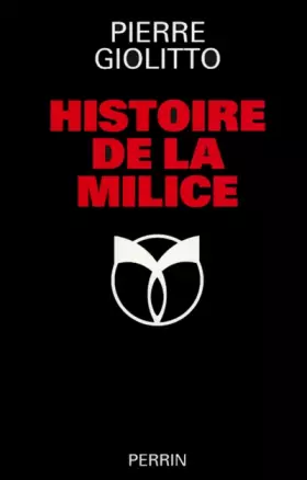 Couverture du produit · Histoire de la Milice