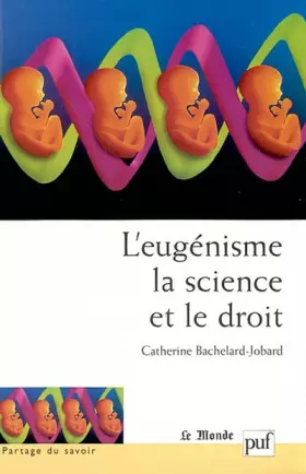 Couverture du produit · L'Eugenisme, la science et le droit