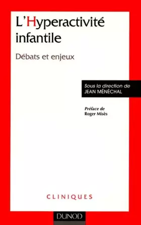 Couverture du produit · L'hyperactivité infantile : Débats et enjeux