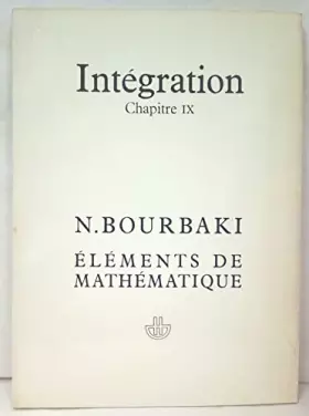 Couverture du produit · Elements de Mathematique, Fascicule XXXV. Livre VI, Integration. Chapitre IX, Integration sur les espaces topologiques separes