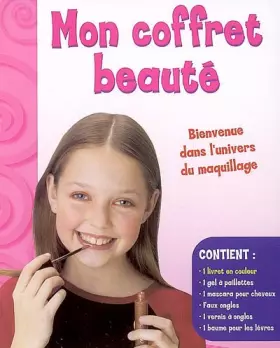 Couverture du produit · Mon coffret beauté : Bienvenue dans l'univers du maquillage