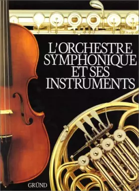 Couverture du produit · L'Orchestre Symphonique Et Ses Instruments