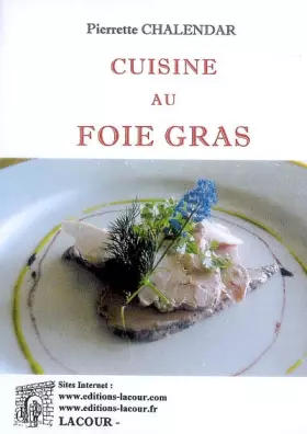 Couverture du produit · Cuisine du foie gras