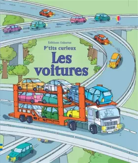 Couverture du produit · Les voitures - P'tits curieux Usborne
