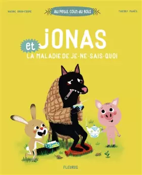 Couverture du produit · Jonas et la maladie de je ne sais quoi