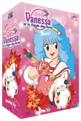 Couverture du produit · Vanessa et la Magie des rêves-Edition 4DVD-Partie 1