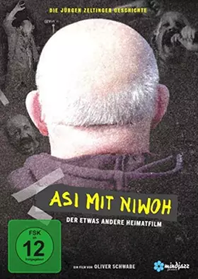Couverture du produit · Asi mit Niwoh: Die Jürgen Zeltinger Geschichte [Import]