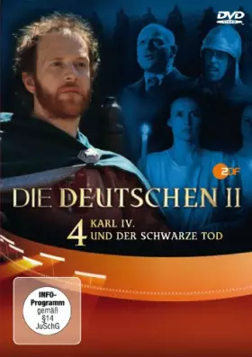 Couverture du produit · Die Deutschen II 4-Karl IV. und der Schwarze Tod [Import]