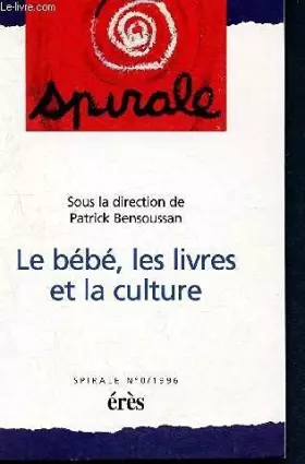 Couverture du produit · Bebe les livres et la culture (le)      n 0