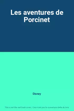 Couverture du produit · Les aventures de Porcinet