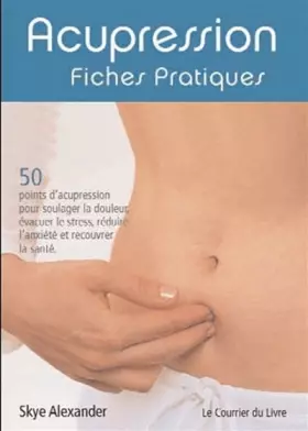 Couverture du produit · Acupression - Fiches pratiques