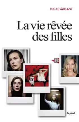 Couverture du produit · La vie rêvée des filles