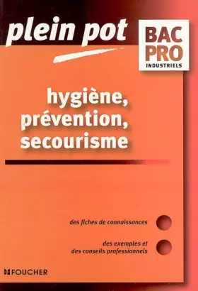 Couverture du produit · HYGIENE PREVENTION SECOURISME (Ancienne édition)