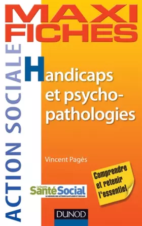Couverture du produit · Maxi-fiches. Handicaps et psychopathologies