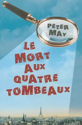Couverture du produit · Le mort aux quatre tombeaux