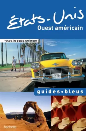 Couverture du produit · Guide Bleu États-Unis Ouest américain