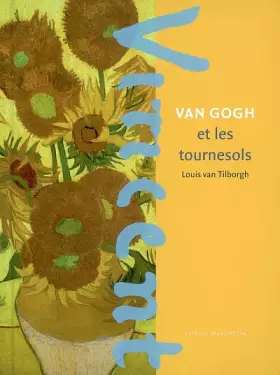 Couverture du produit · Van Gogh et les tournesols