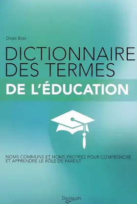 Couverture du produit · Dictionnaire des termes de l'éducation
