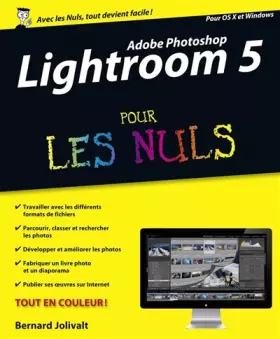 Couverture du produit · Adobe Photoshop Lightroom 5 pour les Nuls