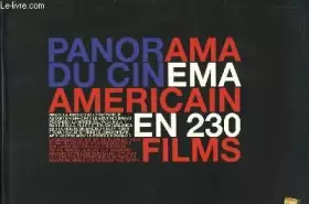 Couverture du produit · Panorama du cinéma américain en 230 films.