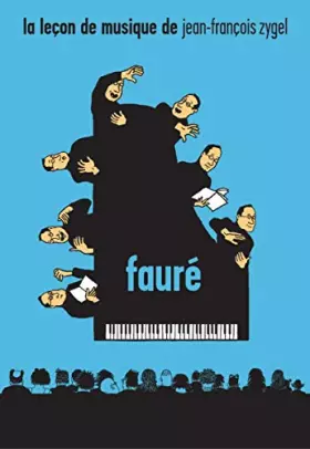 Couverture du produit · Faure leçon de musique : Zygel