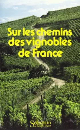 Couverture du produit · Sur les chemins des vignobles de France