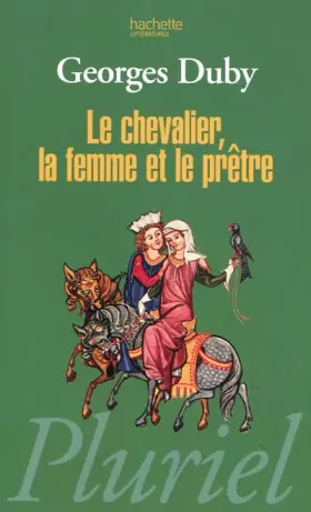 Couverture du produit · Le Chevalier, la femme et le prêtre