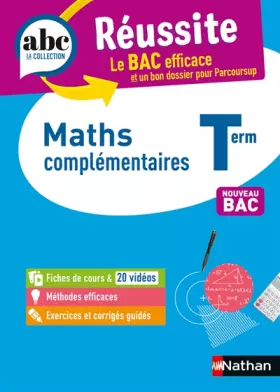 Couverture du produit · Maths complémentaires Terminale - ABC Réussite - Bac 2025 - Enseignement optionnel Tle - Cours, Méthode, Exercices