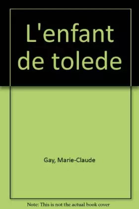Couverture du produit · L'Enfant de Tolède : roman