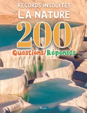 Couverture du produit · Records insolites de la nature: 200 questions/Réponses