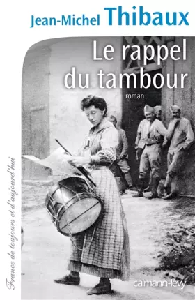 Couverture du produit · Le Rappel du tambour