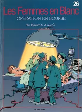 Couverture du produit · Les Femmes en Blanc - tome 26 - Opération en bourse