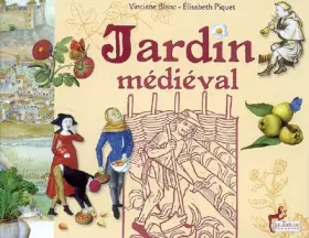 Couverture du produit · Jardin Médiéval Entre Imaginaire et Realite