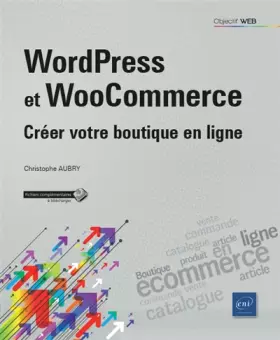 Couverture du produit · WordPress et WooCommerce - Créer votre boutique en ligne