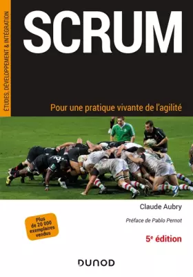 Couverture du produit · Scrum - 5e éd. - Pour une pratique vivante de l'agilité: Pour une pratique vivante de l'agilité