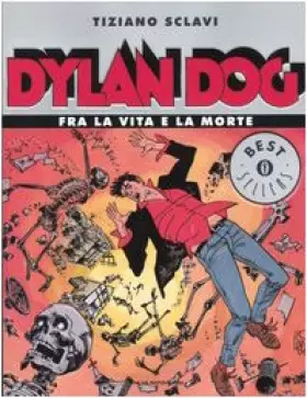 Couverture du produit · Dylan Dog. Fra la vita e la morte